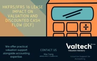 HKFRS/IFRS 16 - Lease - Impact on Valuation and Discounted Cash Flow 3 HKFRS16 Lease Valuation Impact