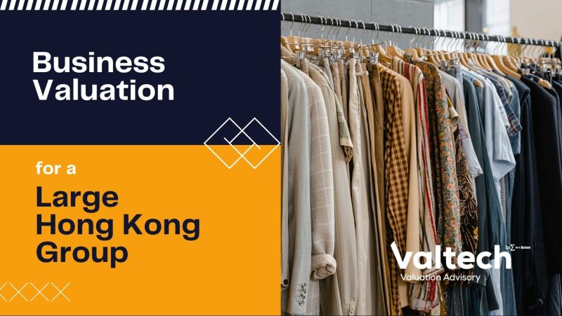 Valtech Completes Valuation on a Hong Kong Company Group