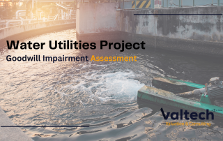 Valtech Valuation Completes Goodwill Impairment on Water Utilities Project 2 Goodwill Impairment on Water Utilities Project