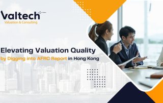 Valtech's Insight: Elevating Valuation Quality by Digging into AFRC Report 10 Elevating Valuation Quality by Digging into AFRC Report HK