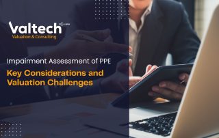 Impairment Assessment of Property, Plant, and Equipment (PPE): Key Considerations and Valuation Challenges 11 PPE Considerations and Challenges